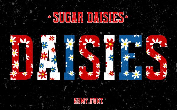 Sugar Daisies: A Patriotic Font for Creative Design